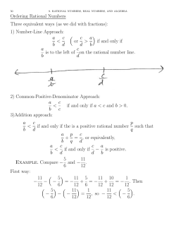 Ordering Rational Numbers Three equivalent ways (as we did with