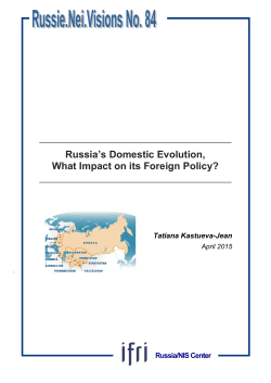 Russia`s Domestic Evolution, what Impact on its