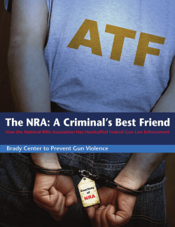 The NRA: A Criminal`s Best Friend