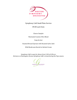 Symphony Caf&eacute; Small Plate Service $9.00 each Item