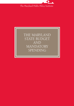 THE MARYLAND STATE BUDGET AND MANDATORY SPENDING