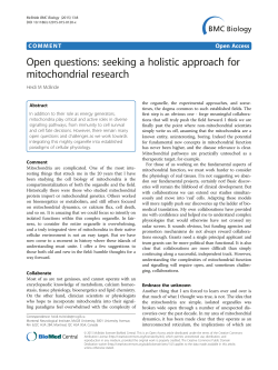 Open questions: seeking a holistic approach for mitochondrial
