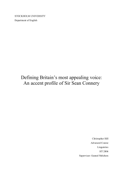 Defining Britain`s most appealing voice: An accent profile of Sir Sean