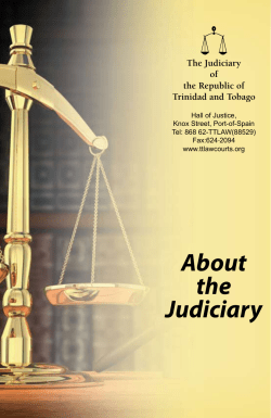 About the Judiciary Brochure - The Judiciary of Trinidad and Tobago