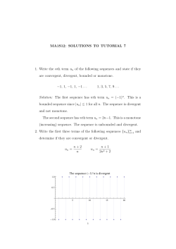 MA1S12: SOLUTIONS TO TUTORIAL 7 1. Write the nth term u n of
