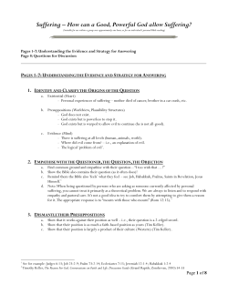 How can a Good, Powerful God allow Suffering?