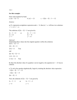 3.4-1 See this example: Solve each equation by hand. a. = 11 b