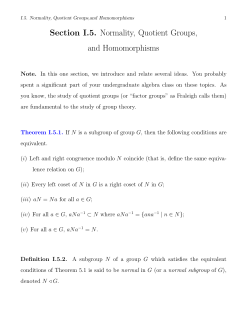 Section I.5. Normality, Quotient Groups, and Homomorphisms
