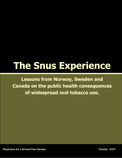 The Snus Experience - Smoke-Free - Physicians for a Smoke