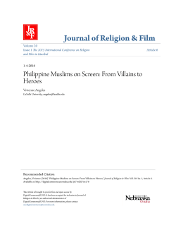 Philippine Muslims on Screen: From Villains to Heroes