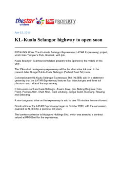 KL- -Kual la Sel angor r high hway t to ope en soo on