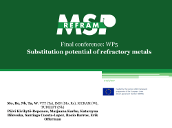 Substitution potential of Refractory Metals &ndash; Paivi Kivikyto