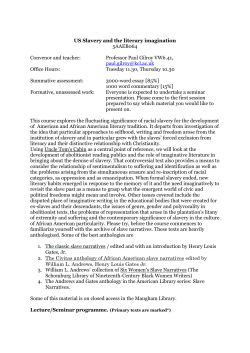 US Slavery and the literary imagination 5AAEB064 Convenor and