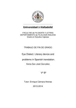 Eye Dialect. Literary device and problems in Spanish