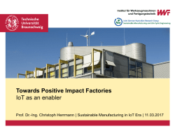 Enabling &ldquo;The Positive Impact Factory&rdquo;