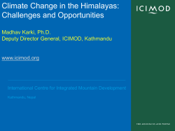 Climate Change in the Himalayas: Challenges and Opportunities