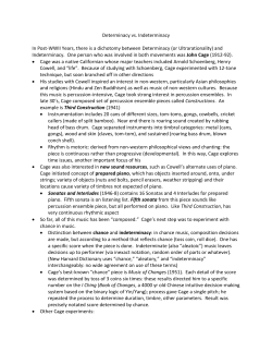 John Cage, Determinacy and Indeterminacy