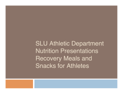 SLU Athletic Department Nutrition Presentations