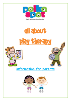 All about Play therapy - Polka Spot Early Intervention Centre