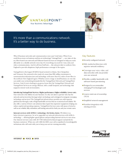 It`s more than a communications network. It`s a better way to do