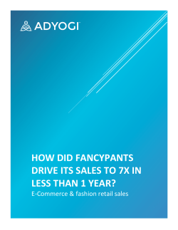 HOW DID FANCYPANTS DRIVE ITS SALES TO 7X IN LESS THAN
