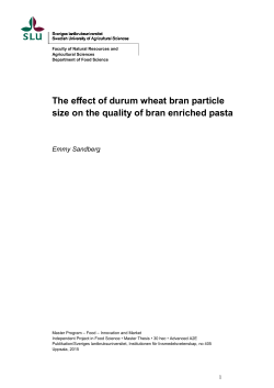 The effect of durum wheat bran particle size on the quality of bran