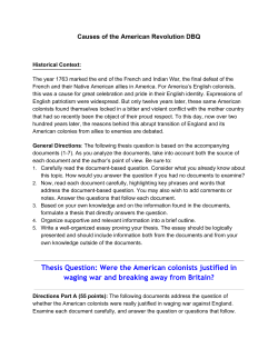 Thesis Question: Were the American colonists justified in waging