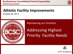 Addressing Highest Priority Facility Needs