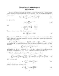 Fourier Series and Integrals