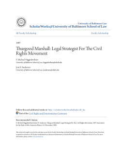 Thurgood Marshall: Legal Strategist For The Civil Rights Movement