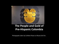 Photographs from the Museo del Oro