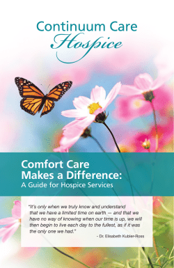 Comfort Care Makes a Difference: A Guide for Hospice Services