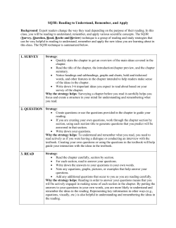 SQ3R: Reading to Understand, Remember, and Apply 1. SURVEY 2