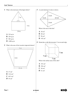 Unit 7 Review : 1 What is the total area of the figure below? A 218 sq