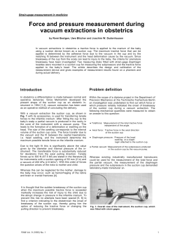 Force and pressure measurement during vacuum extractions in