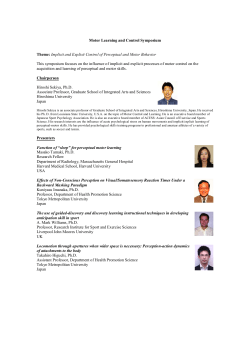 Motor Learning and Control Symposium Theme: Implicit and Explicit