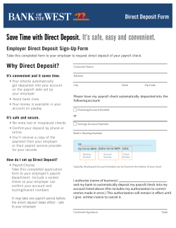 Save Time with Direct Deposit. It`s safe, easy and