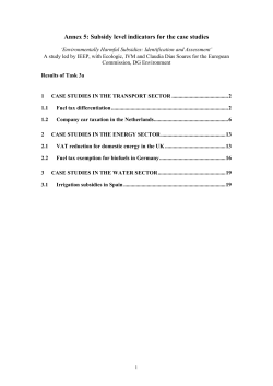 Annex 5: Subsidy level indicators for the case studies