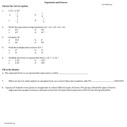 Exponents and Powers Choose the correct option: 1. - E