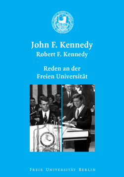 Die Rede John F. Kennedys an der FU