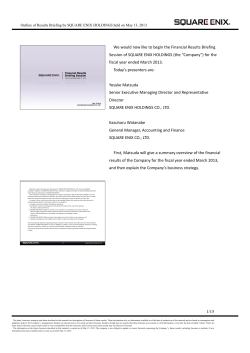 1/15 We would now like to begin the Financial Results