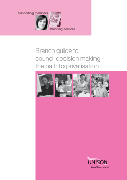 Branch guide to council decision making &ndash; the path to privatisation