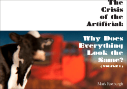 The Crisis of the Artificial: Why Does Everything Look the Same?