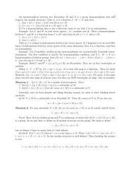 1 An homomorphism between two R-modules M and N is a group