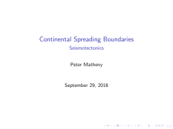 Continental Spreading Boundaries - Seismotectonics