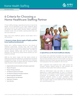 Home Health Staffing 6 Criteria for Choosing a Home Healthcare