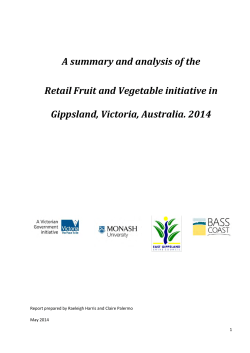 A summary and analysis of the Retail Fruit and Vegetable initiative