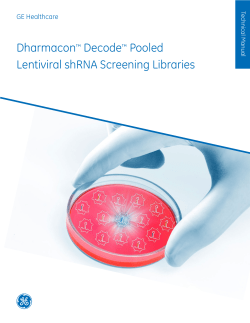 Dharmacon™ Decode™ Pooled Lentiviral shRNA Screening Libraries