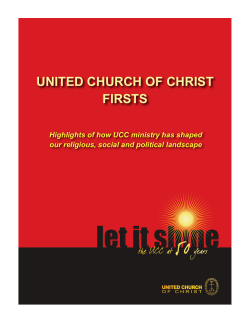 UNITED CHURCH OF CHRIST FIRSTS