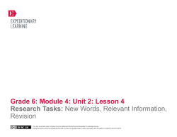 Grade 6: Module 4: Unit 2: Lesson 4 Research Tasks: New Words